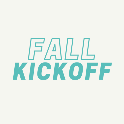 Fall Kickoff